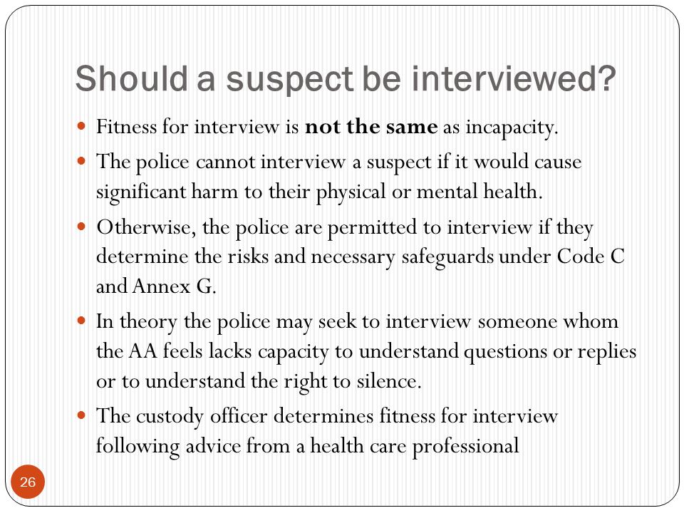 Interviewing suspects